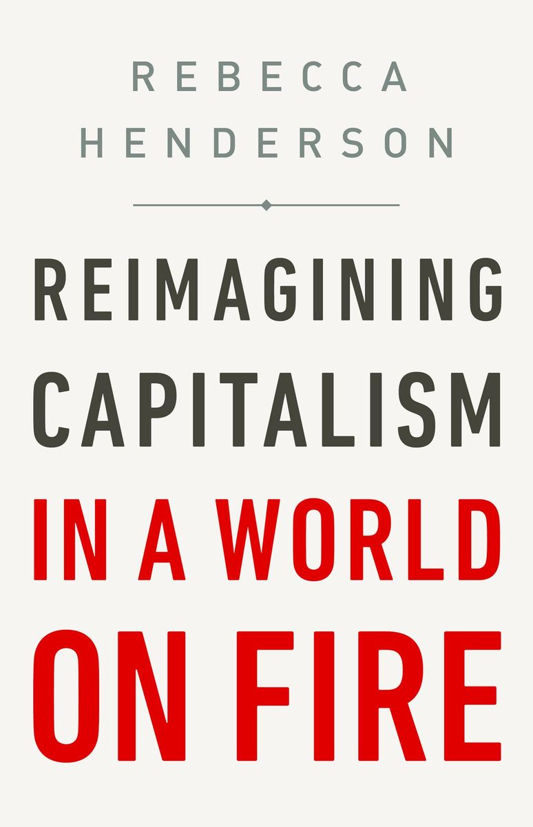 Rebecca Henderson on Reimagining Capitalism