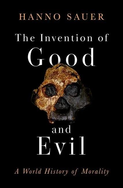 How We Tamed Ourselves and Invented Good and Evil